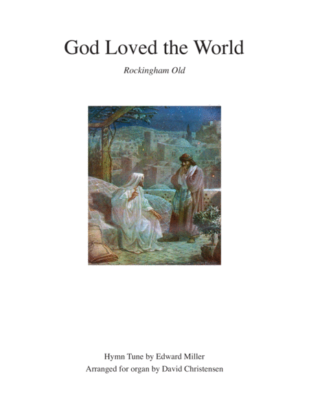 God Loved The World Sheet Music