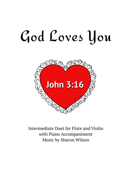 God Loves You Violin And Or Flute Duet Sheet Music