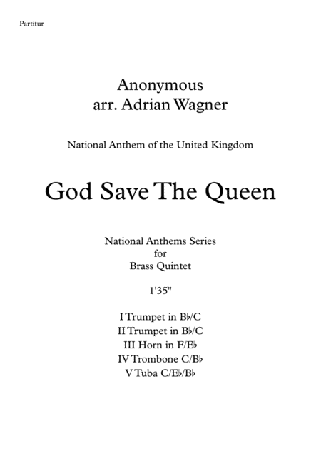 Free Sheet Music God Save The Queen National Anthem Of The United Kingdom Brass Quintet Arr Adrian Wagner