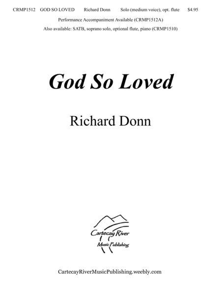 God So Loved Solo For Medium Voice Optional Flute Sheet Music