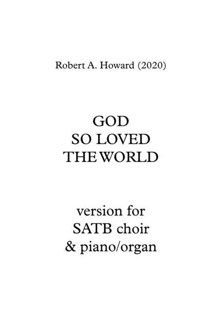 God So Loved The World Satb Version Sheet Music