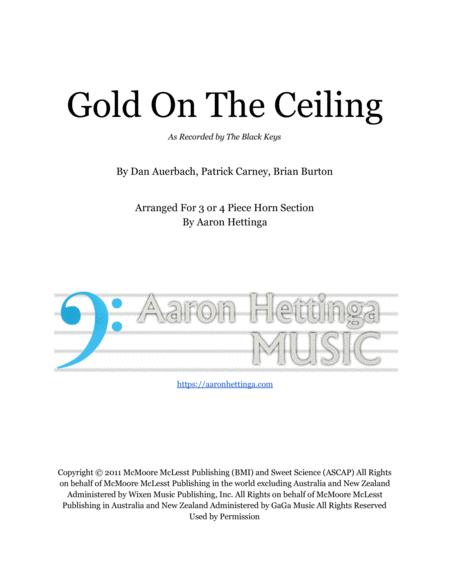 Gold On The Ceiling 3 Or 4 Piece Horn Chart Sheet Music