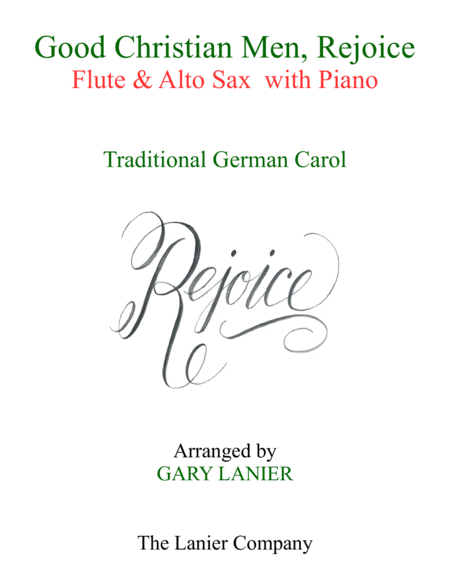 Free Sheet Music Good Christian Men Rejoice Flute Alto Sax With Piano Score Part