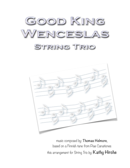 Free Sheet Music Good King Wenceslas String Trio