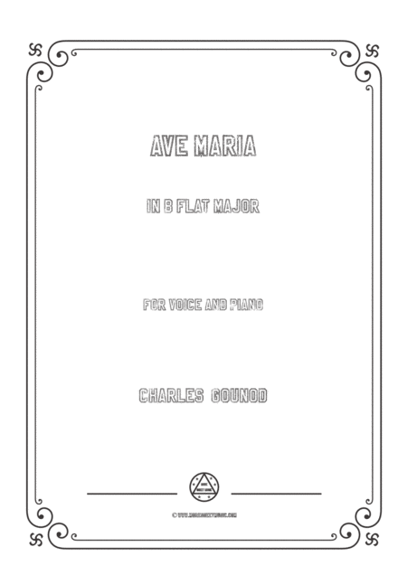 Free Sheet Music Gounod Ave Maria In B Flat Major For Voice And Piano