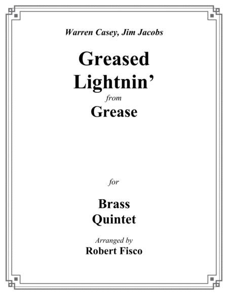 Greased Lightnin From Grease For Brass Quintet Trombone Feature Sheet Music