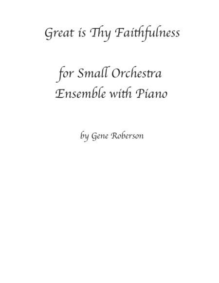 Free Sheet Music Great Is Thy Faithfulness Small Orchestra With Piano