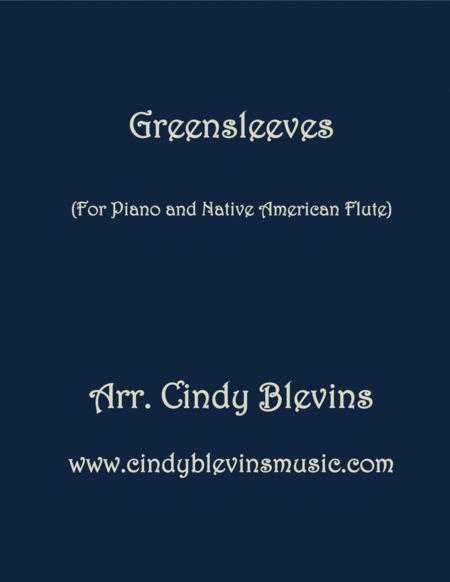 Free Sheet Music Greensleeves Arranged For Piano And Native American Flute