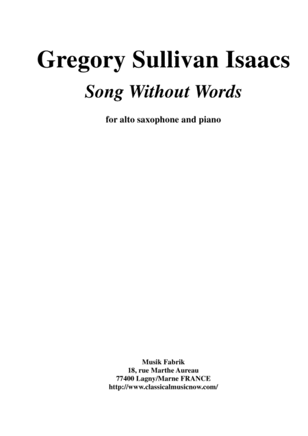 Gregory Sullivan Isaacs Song Without Words For Alto Saxophone And Piano Sheet Music