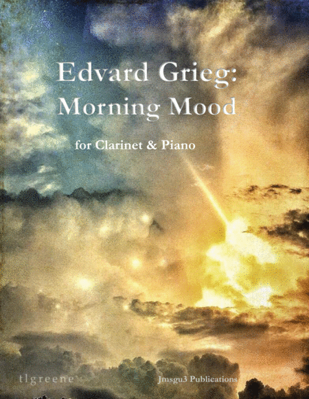 Grieg Morning Mood From Peer Gynt Suite For Clarinet Piano Sheet Music