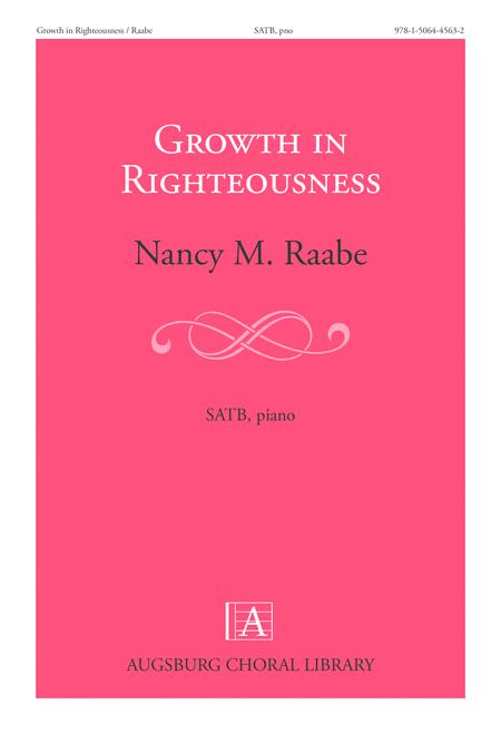 Growth In Righteousness Sheet Music