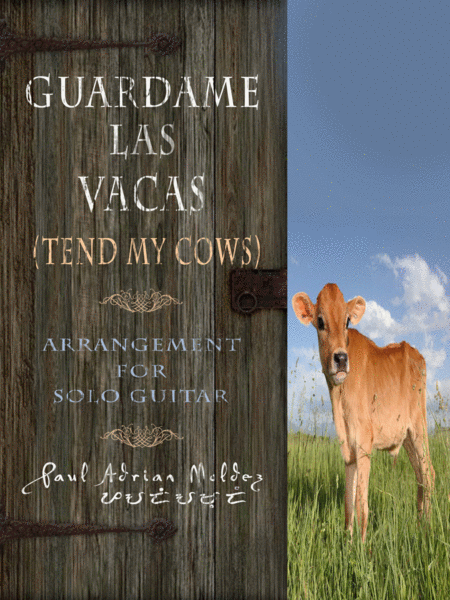 Guardame Las Vacas Tend My Cows Sheet Music