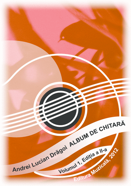 Free Sheet Music Guitar Album Volume 1 35 Pieces For Guitar Solo Edition Ii 2012 Romanian Language Edition