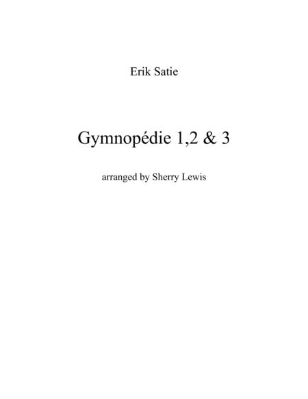 Gymnopdie No 1 2 3 String Trio Of 2 Violins And Cello Or Violin Viola And Cello Sheet Music