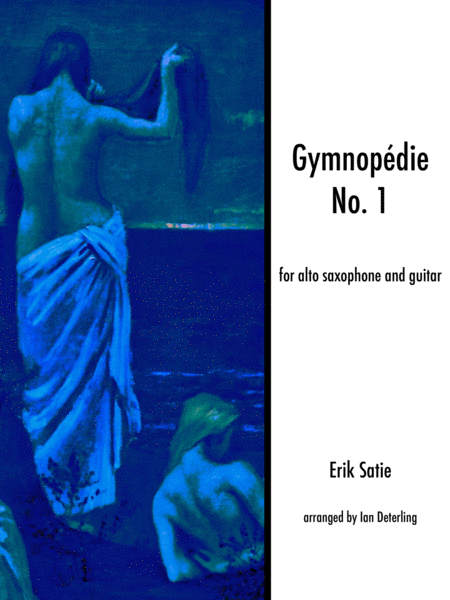 Gymnopdie No 1 Alto Saxophone Guitar Sheet Music