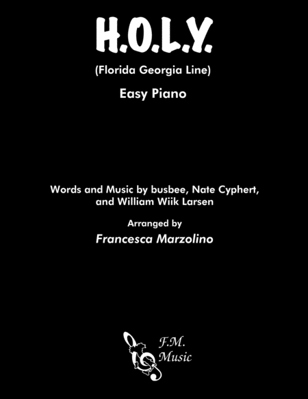 H O L Y Easy Piano Sheet Music