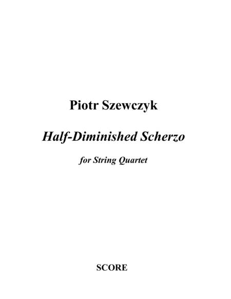 Free Sheet Music Half Diminished Scherzo For String Quartet