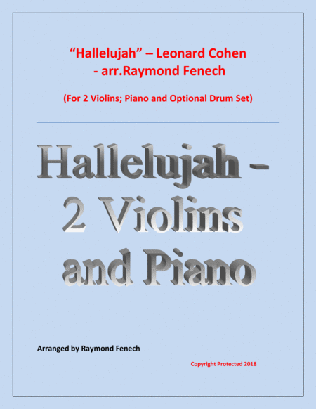 Hallelujah Leonard Cohen 2 Violins And Piano With Optional Drum Set Sheet Music