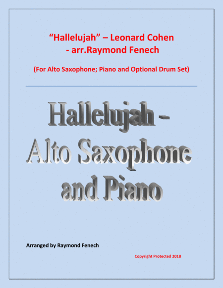 Free Sheet Music Hallelujah Leonard Cohen Alto Saxophone And Piano With Optional Drum Set