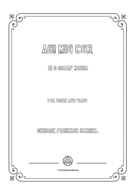 Handel Ah Mio Cor In G Sharp Minor For Voice And Piano Sheet Music