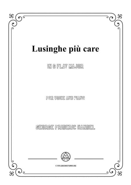 Handel Lusinghe Pi Care In G Flat Major For Voice And Piano Sheet Music