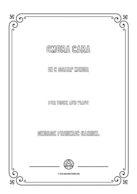 Handel Ombra Cara In C Sharp Minor For Voice And Piano Sheet Music