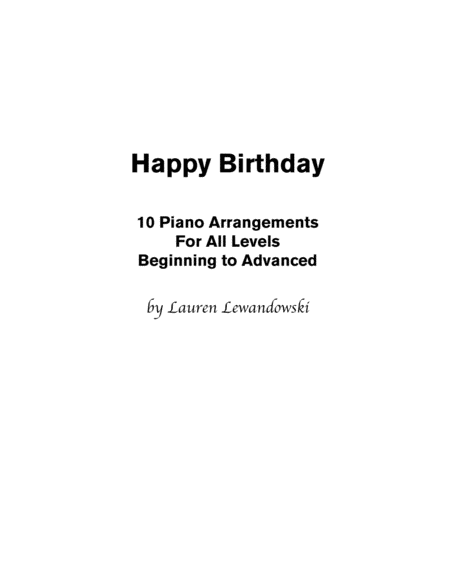 Happy Birthday 10 Arrangements For All Levels Sheet Music