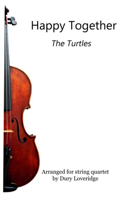 Free Sheet Music Happy Together The Turtles String Quartet