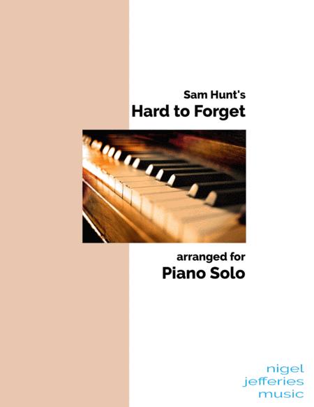 Free Sheet Music Hard To Forget Arranged For Piano Solo