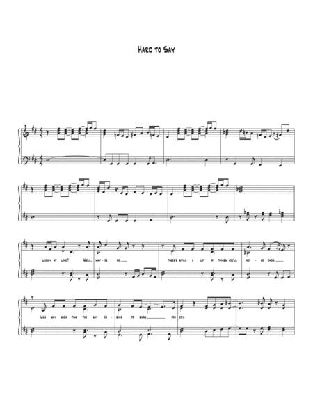 Hard To Say Sheet Music