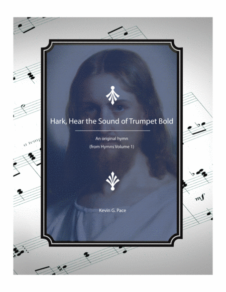 Hark Hear The Sound Of Trumpet Bold An Original Hymn For Satb Voices Sheet Music