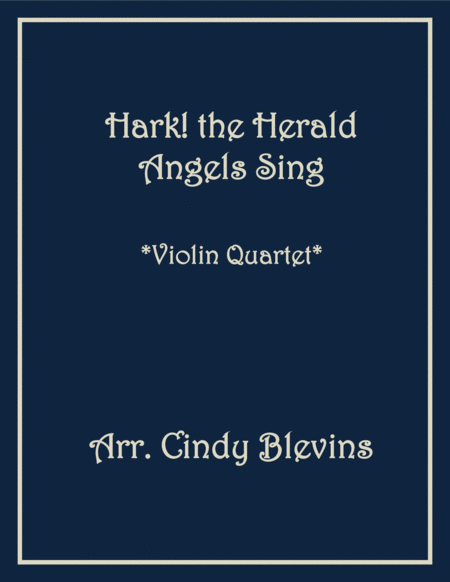 Hark The Herald Angels Sing For Violin Quartet Sheet Music