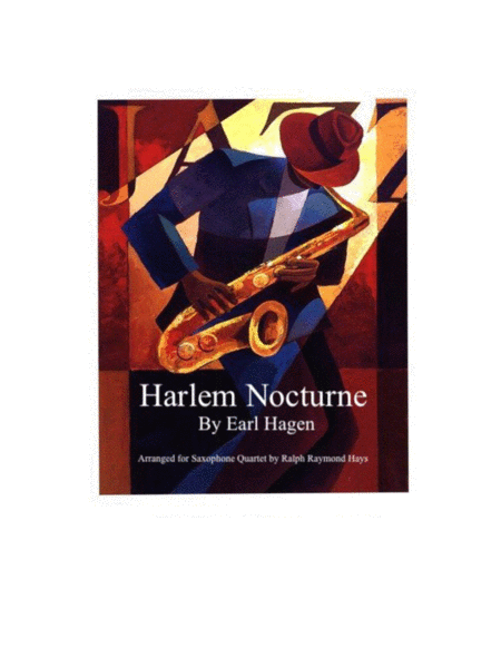 Free Sheet Music Harlem Nocturne For Saxophone Quartet