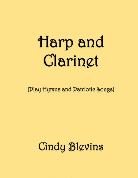 Harp And Clarinet Play Hymns And Patriotic Songs Sheet Music