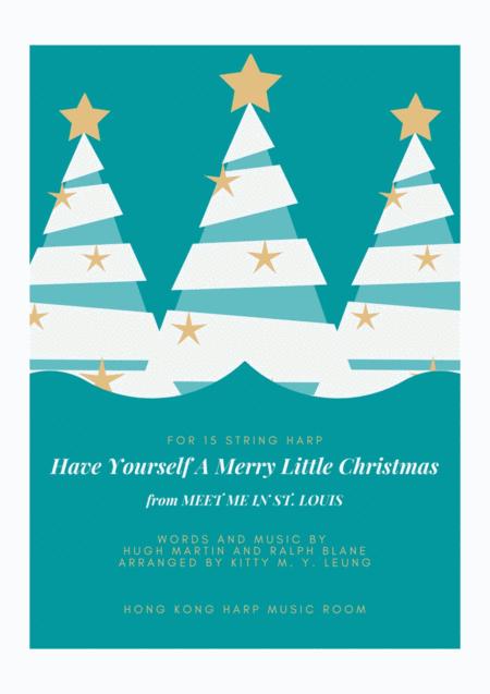 Have Yourself A Merry Little Christmas 15 String Harp From Middle C Sheet Music