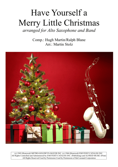 Have Yourself A Merry Little Christmas Arranged For Alto Saxophone And Band Sheet Music