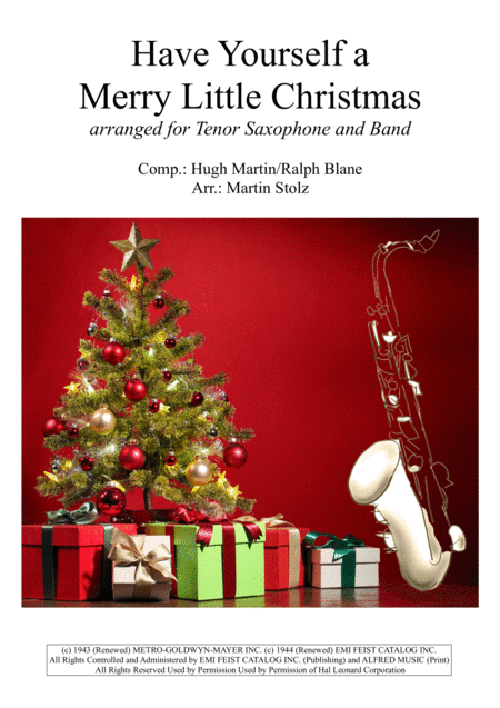 Have Yourself A Merry Little Christmas Arranged For Tenor Saxophone And Band Sheet Music