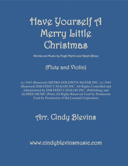 Free Sheet Music Have Yourself A Merry Little Christmas From Meet Me In St Louis Arranged For Flute And Violin