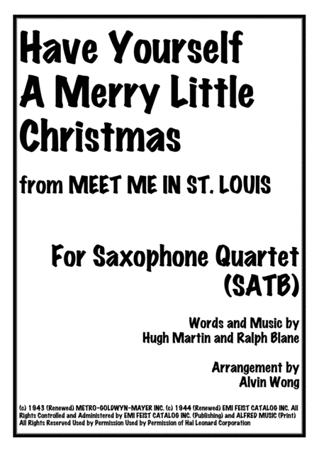 Have Yourself A Merry Little Christmas Saxophone Quartet Sheet Music