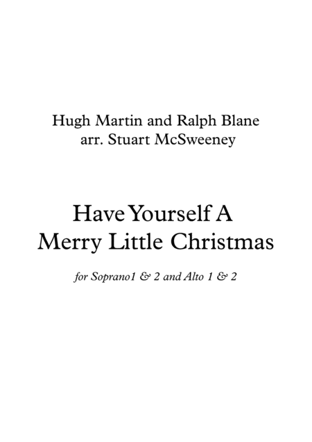 Have Yourself A Merry Little Christmas Ssaa Sheet Music