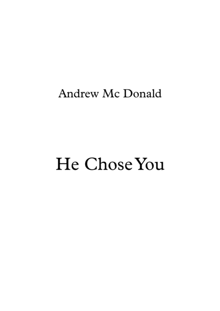 He Chose You Sheet Music