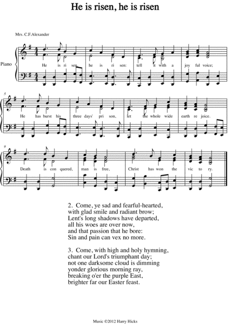 He Is Rien He Is Risen A New Tune To A Wonderful Old Easter Hymn Sheet Music