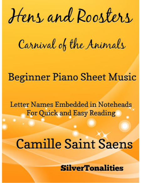 Hens And Roosters Carnival Of The Animals Beginner Piano Sheet Music Sheet Music