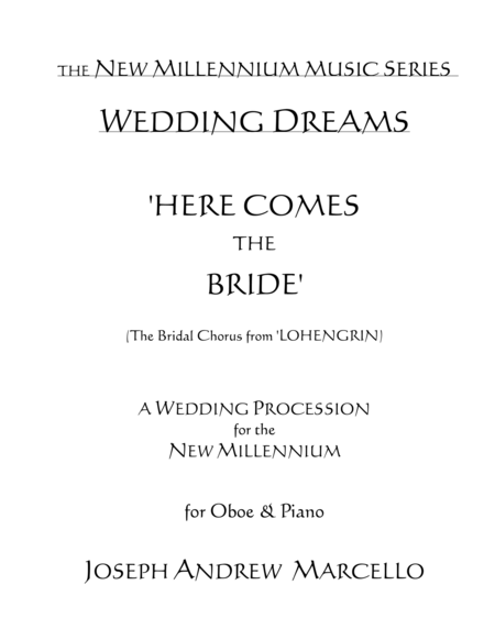 Here Comes The Bride For The New Millennium Oboe Piano Sheet Music