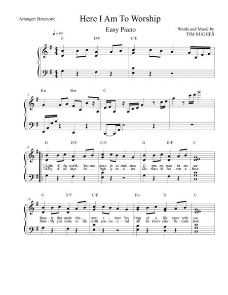 Free Sheet Music Here I Am To Worship Tim Hughes Sheet Music Easy Piano