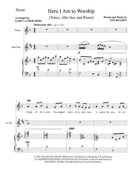 Free Sheet Music Here I Am To Worship Voice Alto Sax And Piano Score Parts