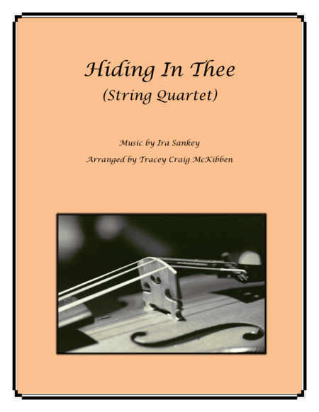 Hiding In Thee For String Quartet Sheet Music