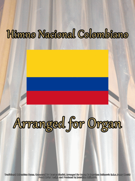 Himno Nacional Colombiano Columbian National Anthem Arranged For Organ Sheet Music