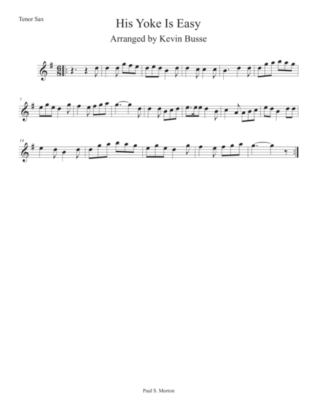 His Yoke Is Easy Tenor Sax Sheet Music