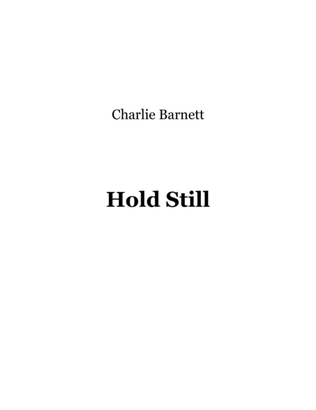 Hold Still Sheet Music